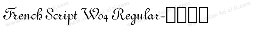 French Script W04 Regular字体转换